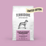 Terbodore 250g Filter - Maple Syrup Pancakes